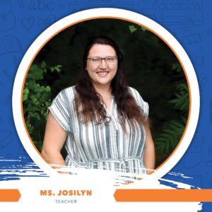 Ms. Josilyn - Teacher