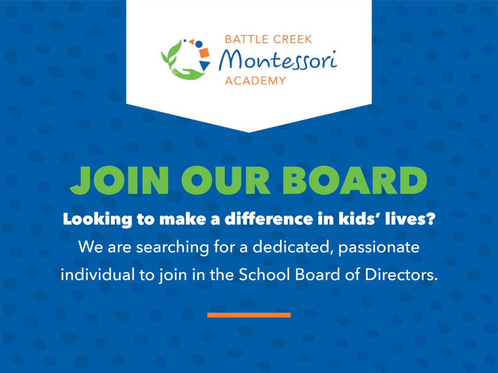 Join our board - Battle Creek Montessori Academy